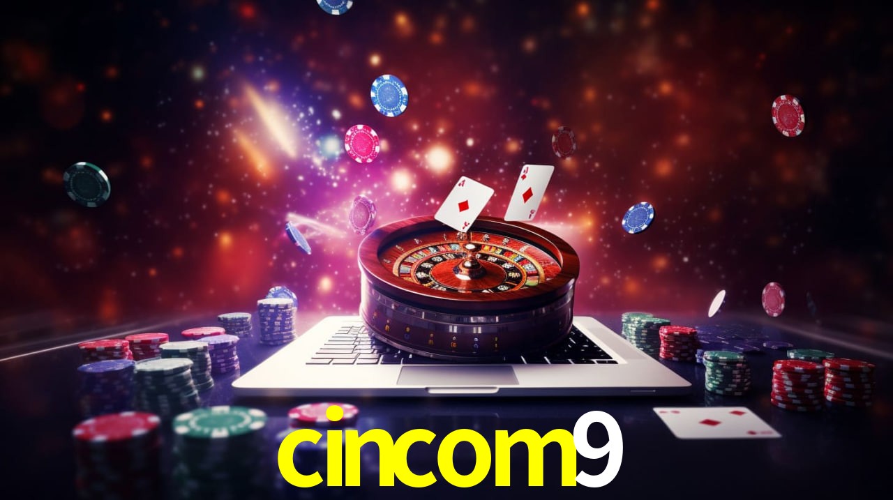 cincom9 slot